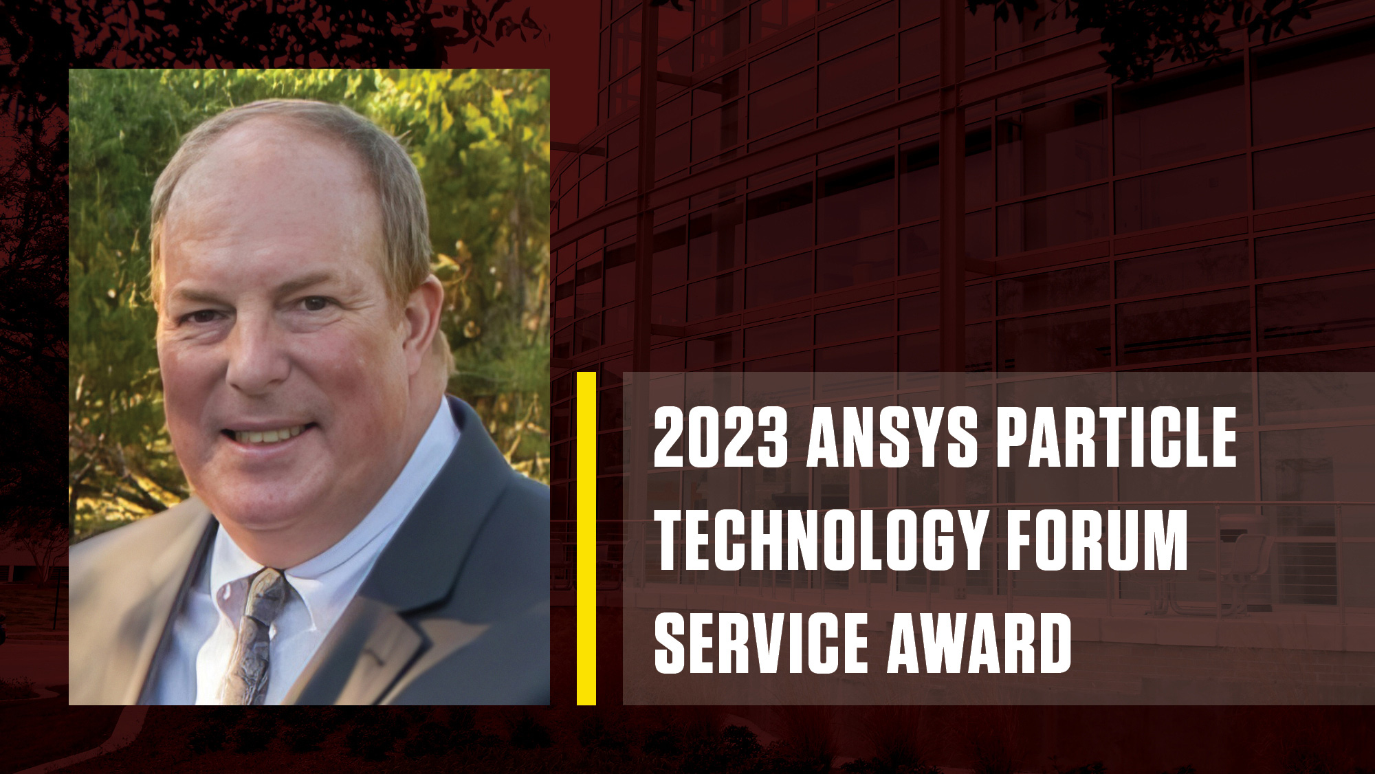 Dr. Bruce Hook on a graphic that says "2023 Ansys Particle Technology Forum Service Award."