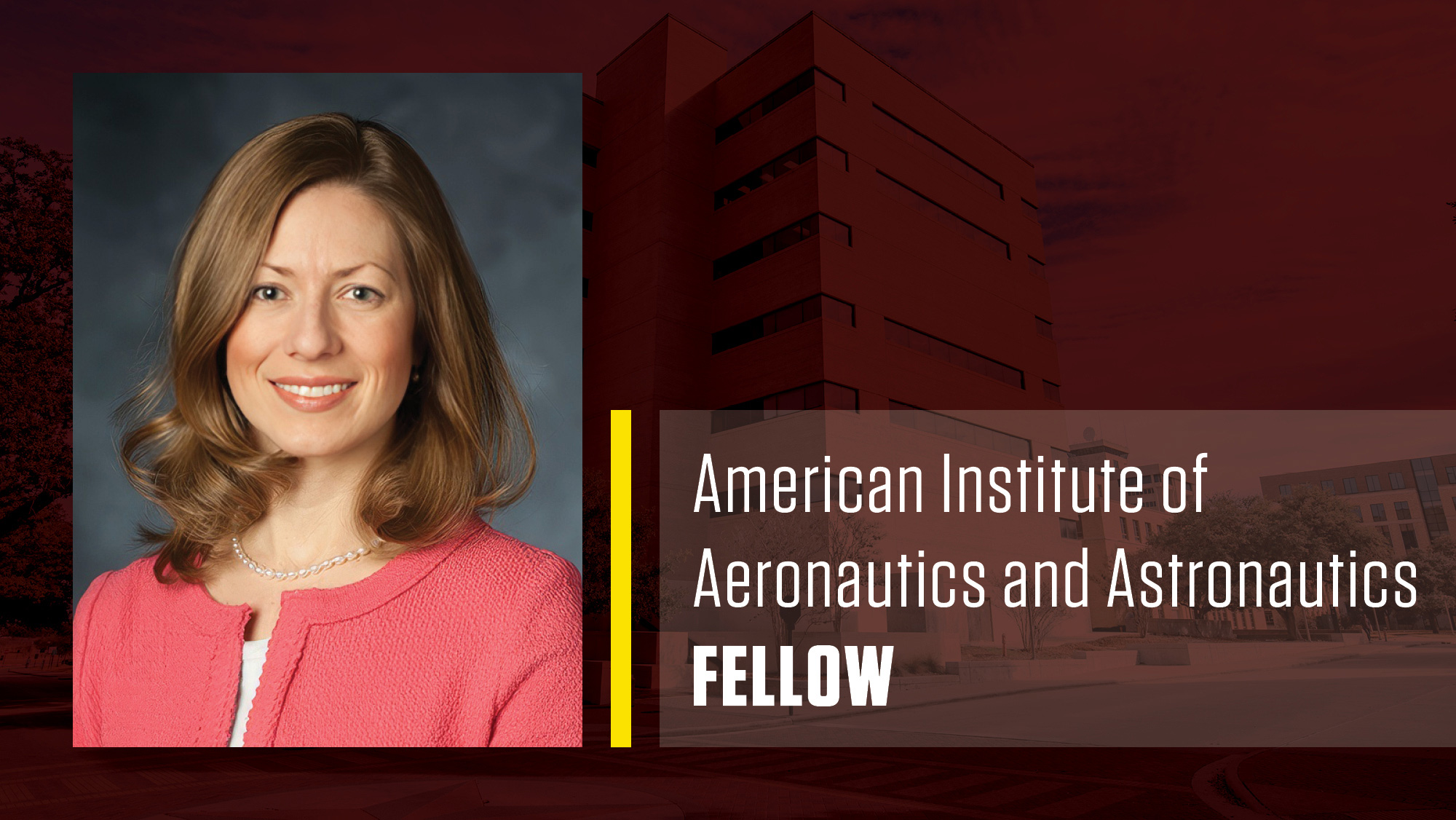 Headshot of Dr. Lesley A. Weitz on a maroon background that reads "American Institute of Aeronautics and Astronautics Fellow."