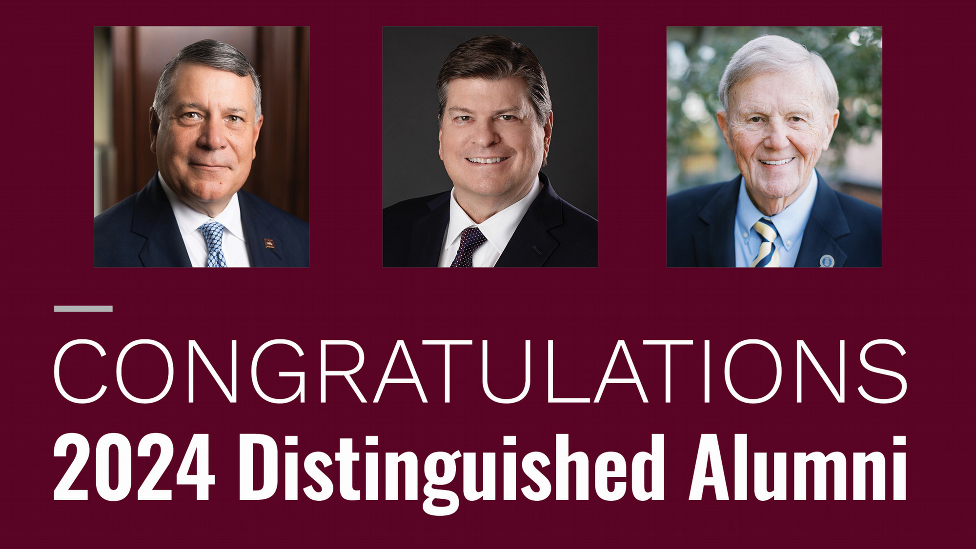 Headshots of three people on a maroon background with the text "Congratulations 2024 Distinguished Alumni."